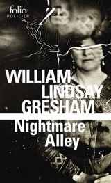 Nightmare alley - William Lindsay Gresham