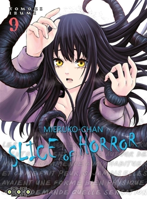 Mieruko-chan : slice of horror. Vol. 9 - Tomoki Izumi