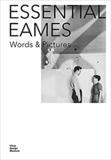 Essential Eames Words and Pictures - Charles Eames
