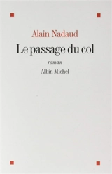 Le passage du col - Alain Nadaud
