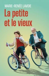 La petite et le vieux - Marie-Renée Lavoie