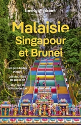 Malaisie, Singapour et Brunei - Winnie Tan