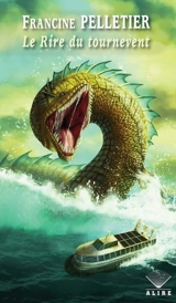 Le Rire du tournevent - Francine Pelletier