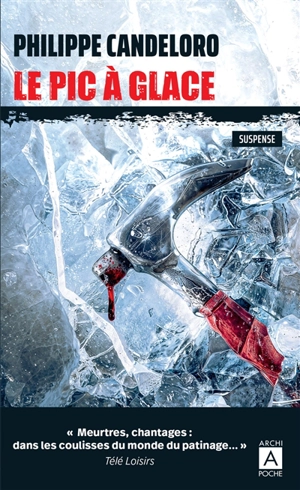 Le pic à glace - Philippe Candeloro