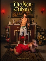 The new Cubans - Jean-François Bouchard