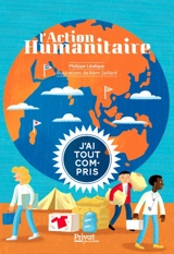 L'action humanitaire - Philippe Lévêque