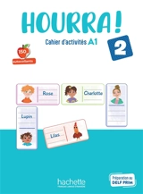 Hourra ! 2 : cahier d'activités A1 - Hugues Denisot