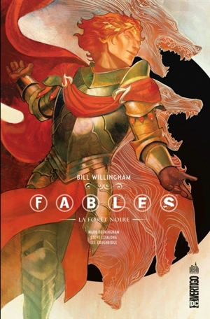 Fables : intégrale. Vol. 11. La forêt noire - Bill Willingham