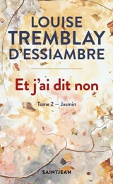 Jasmin 2 - Louise Tremblay d'Essiambre