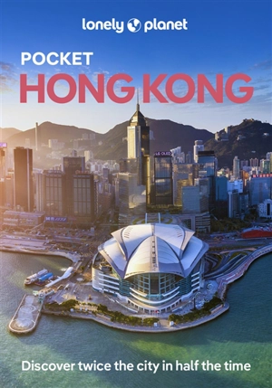Pocket Hong Kong : top experiences, local life - Angela Hui