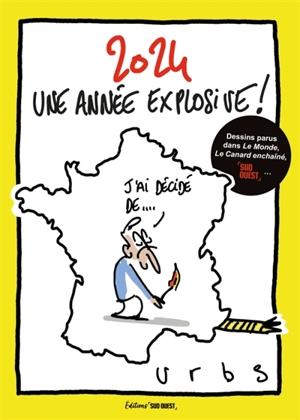 2024, une année explosive ! - Rodolphe Urbs