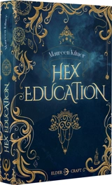 Hex education - Maureen Kilmer