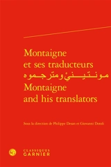 Montaigne et ses traducteurs. Montaigne and his translators