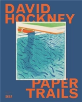 David Hockney Paper Trails - Shai Baitel