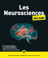 Les neurosciences pour les nuls - Franck Amthor