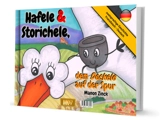 Hafele & Storichele... : à la recherche du deckele. Hafele & Storichele, dem Deckele auf der Spur - Manon Zinck