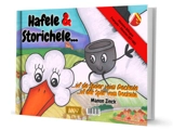 Hafele & Storichele... : à la recherche du deckele. Hafele & Storichele... : uf de Spüer vum Deckele. Hafele & Storichele... : uf der Spür vum Deckele - Manon Zinck