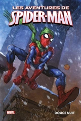 Les aventures de Spider-Man. Douce nuit - Marc Sumerak