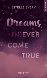 Dreams (n)ever comme true - Estelle Every