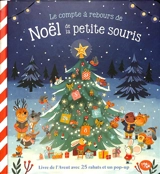 Le compte à rebours de Noël de la petite souris : livre de l'Avent avec 25 rabats et un pop-up - Ruth Hammond