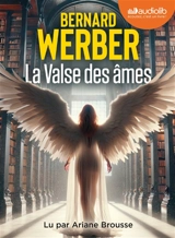 La valse des âmes - Bernard Werber