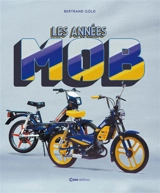 Les années mob - Bertrand Gold