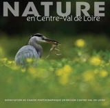 Nature en Centre-Val de Loire - Association de chasse photographique en région Centre