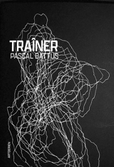 Traîner - Pascal Battus