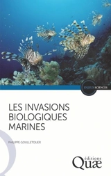 Les invasions biologiques marines - Philippe Goulletquer