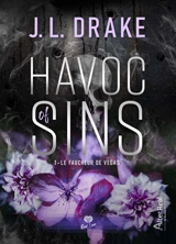 Havoc of sins. Vol. 1. Le faucheur de Vegas - J.L. Drake