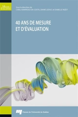 40 ANS DE MESURE ET D'EVALUATION - DA COSTA CARLA BA.
