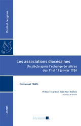 Les associations diocésaines : un siècle après l'échange de lettres des 11 et 17 janvier 1924 - Emmanuel Tawil