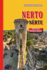 Nerto / Nèrte : (version bilingue provençal-français) - Frédéric Mistral