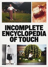 Erik Kessels Incomplete Encyclopedia of Touch - Erik Kessels