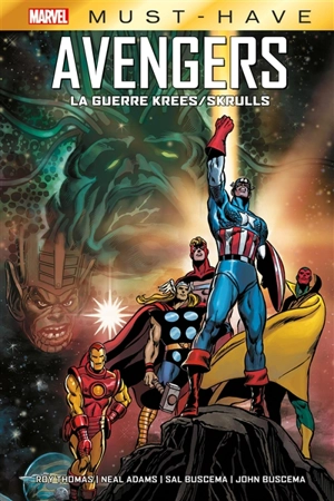 Avengers. La guerre Krees-Skrulls - Roy Thomas