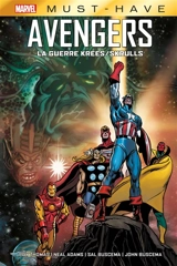 Avengers. La guerre Krees-Skrulls - Roy Thomas