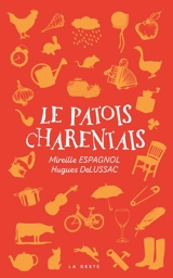 Le patois charentais - Mireille Espagnol