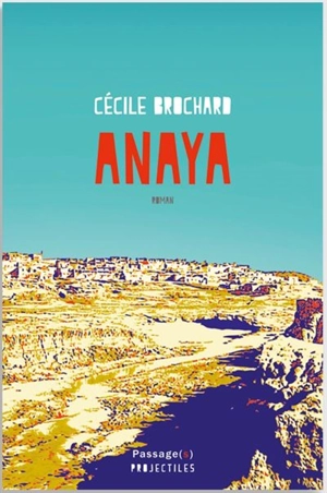 Anaya - Cécile Brochard