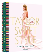 Taylor Swift style : sa mode d'ère en ère - Sarah Chapelle
