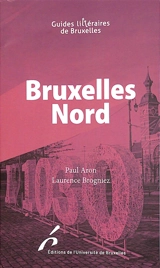 Bruxelles nord - Paul Aron