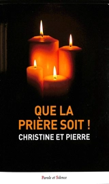 Que la prière soit ! - Christine