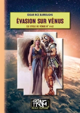 Evasion sur Vénus : (Cycle de Vénus n° 4-a) 4 - Edgar Rice Burroughs