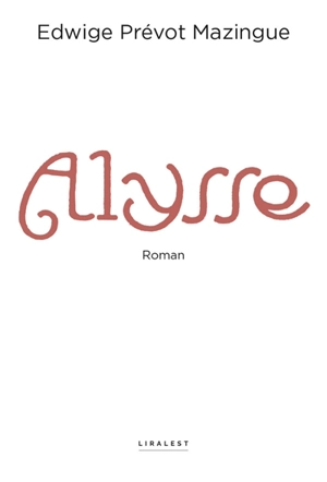 Alysse - Edwige Prévot Mazingue