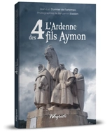 L'Ardenne des 4 fils Aymon - Jean-Luc Duvivier de Fortemps