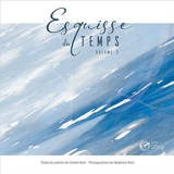Esquisse du temps vol. 3 - Carole Ruel