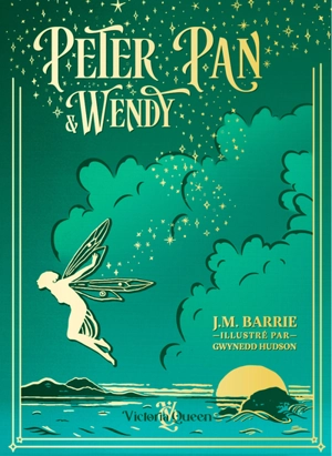 Peter Pan & Wendy - James Matthew Barrie