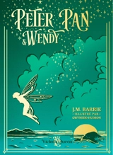 Peter Pan & Wendy - James Matthew Barrie