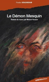 Le démon mesquin - Fyodor Sologub