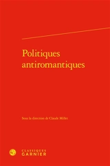 Politiques antiromantiques