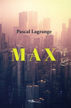 Max - Pascal Lagrange